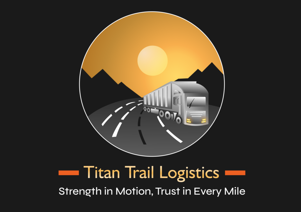 Titan Trail Logistic - Driving Efficiency, Delivering Momentum